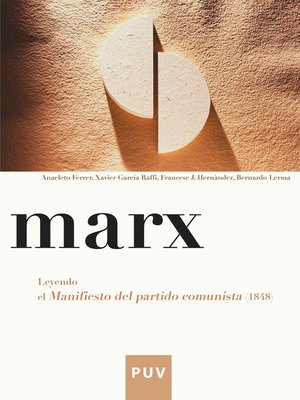 cover image of Marx. Leyendo el Manifiesto del partido comunista (1848)